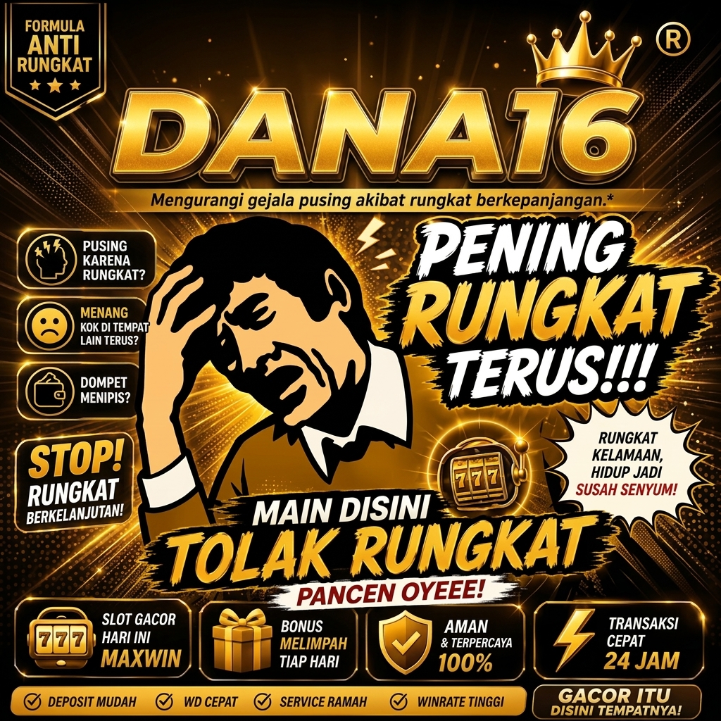 Main Game Winrate Tertinggi di DANA16 & Raih Cuan Mudah!