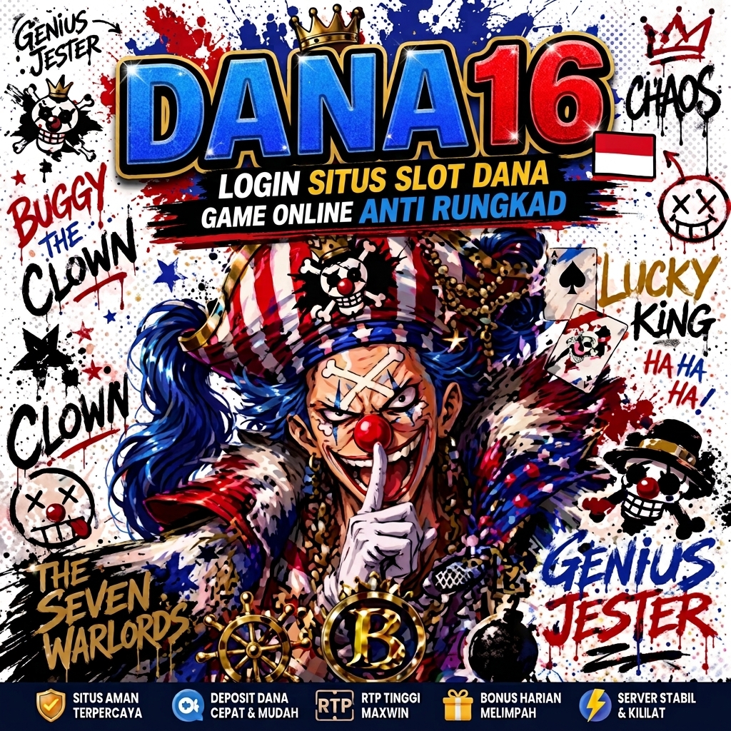 DANA16 - Web Legenda Game Terbaik Penghasil Maxwin Mudah