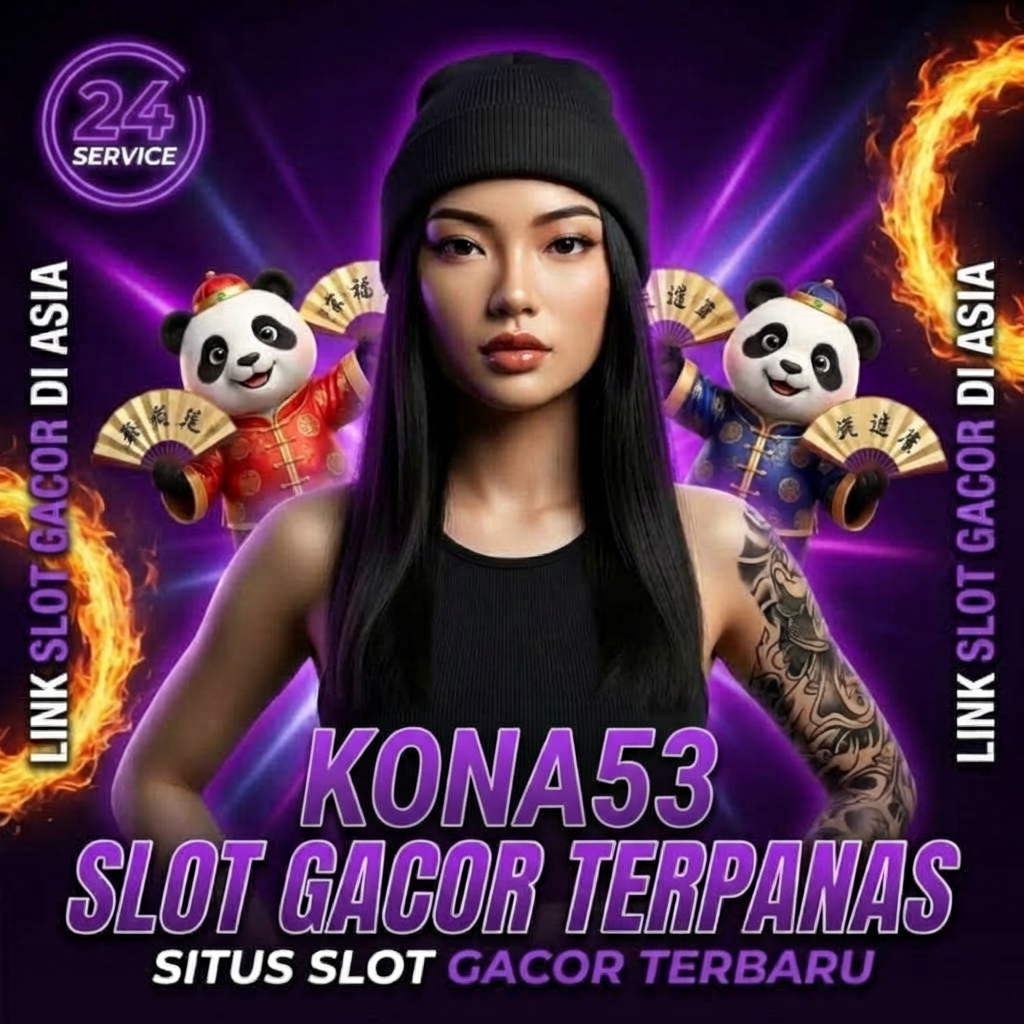 KONA53 GAME Gacor : Approve Kemenangan dan Cuan Melimpah Setiap Hari